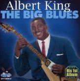 Albert King : The Big Blues